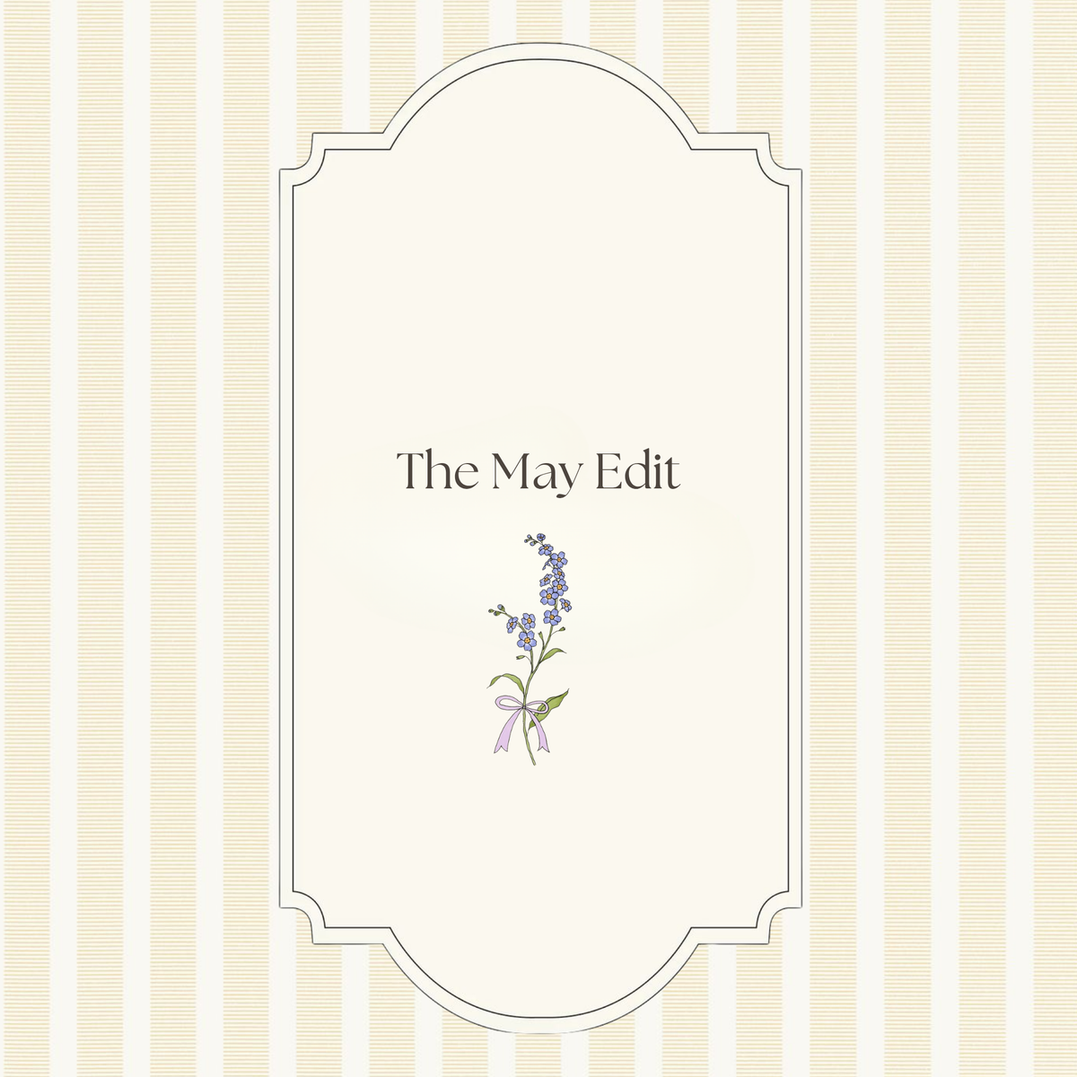The May Edit